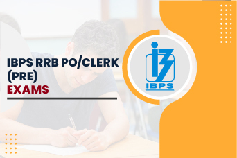 IBPS RRB Exams: Officer Scale/Office Assistant - PRELIMS